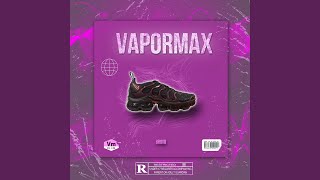 Vapormax [upl. by Shivers671]