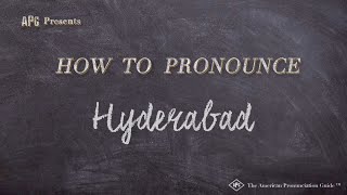 How to Pronounce Hyderabad Real Life Examples [upl. by Karlotta]