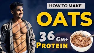 Easy High Protein Oats Recipe  Muscle Building [upl. by Leamsi]