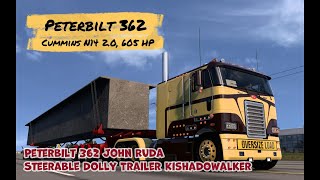 Bridge Block Peterbilt 362 Jon Ruda Steerable Dolly Trailer Kishadowalker Kansas DLC Cummins N14 [upl. by Ayocat]