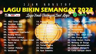 Lagu Yang Enak Didengar Saat Kerja amp Santai [upl. by Bette-Ann]