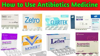 Commonly used Antibiotics  How to use Antibiotics for common infection [upl. by Skerl]