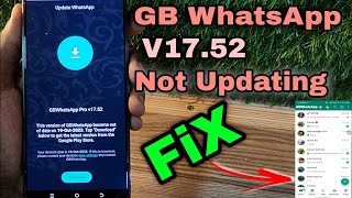 GBWhatsApp Update V1752 Problem FiXed Without Losing MessagesGBWhatsAppUpdate Problem Solve v1752 [upl. by Atiuqes]