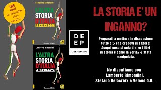 La Storia è un Inganno Lamberto Rimondini Stefano Delacroix e Veleno Rivelano le Verità Censurate [upl. by Slater113]