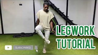 COMMENT FAIRE LE LEGWORK EN 3MN TUTORIEL DE LEGWORK  GERARD KOUAME [upl. by Wylie]