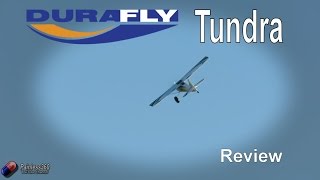 RC Reviews Durafly Tundra Plane [upl. by Ylrebmek]