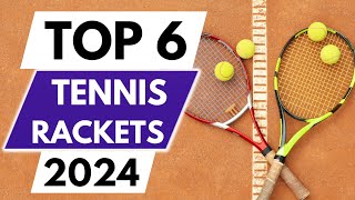 Top 6 Best Tennis Rackets of 2024 [upl. by Paske492]