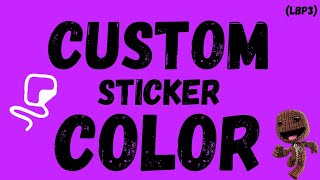 How to get your own custom sticker color in LBP3 [upl. by Keely]