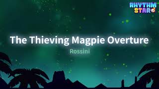 RhythmStar Rossini quotThe Thieving Magpie Overturequot [upl. by Llertrac]