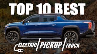 Top 10 BEST Electric Pickup Trucks 2024  2025 [upl. by Rekab630]