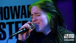 Billie Eilish “When the Party’s Over” Live on the Howard Stern Show [upl. by Nae426]