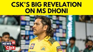 IPL 2024 quotMS Dhoni Told Managementquot CSK Officials Big Revelation On Thalas Retirement  N18V [upl. by Yengac147]