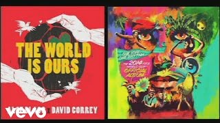 Aloe Blacc X David Correy  The World Is Ours CocaCola 2014 Worlds Cup Anthem Audio [upl. by Tudela104]