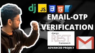 Email OTP verification django rest framework  Complete Email OTP verification [upl. by Marv]