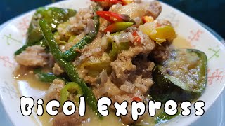 Bicol Express with Sitaw and Talong [upl. by Tolmann344]