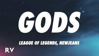 League of Legends NewJeans  GODS Lyrics [upl. by Stich]