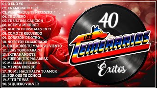 Los Temerarios Éxitos Completos  LOS TEMERARIOS LO MEJOR DE LO MEJOR GRANDES EXITOS [upl. by Mail]