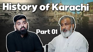 Real History of Karachi in Conversation with Anis sheikh  Part 1  Podcast 55 [upl. by Nothgierc391]