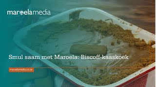 Smul saam met Maroela Biscoffkaaskoek [upl. by Cornelia]