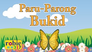 PARUPARONG BUKID 2020  Filipino Tagalog Folk Song Awiting Bayan [upl. by Marriott149]