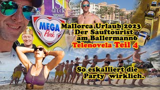 Teil4  Sauftouristen auf Mallorca Eskalation am Ballermann 6 und Mega Park Urlaub2023 [upl. by Aleetha781]