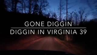 Diggin In Virginia 39 [upl. by Janeva]