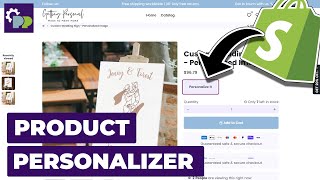 Product Personalizer Shopify App Tutorial [upl. by Nod]