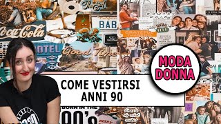 COME VESTIRSI ANNI 90 consigli e OUTFIT ANNI 90 [upl. by Anar102]