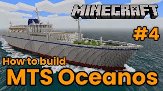 MTS Oceanos Minecraft tutorial part 4 [upl. by Thorndike]