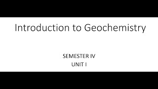 INTRODUCTION TO GEOCHEMISTRY GEOLOGY EARTHSCIENCES [upl. by Paul624]