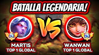 ¡BATALLA AL EXTREMO DE TOPS GLOBALES ¡WANWAN TOP 1 vs MARTIS TOP 1  MOBILE LEGENDS [upl. by Cramer]