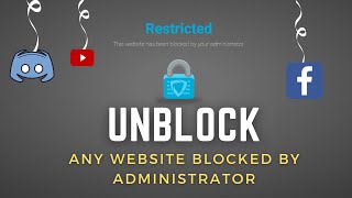 How To Unblock A Website Blocked by Administrator in 2024  2 Methods [upl. by Phillipp28]