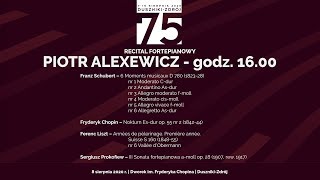 Piotr Alexewicz  recital fortepianowy  75 MIĘDZYNARODOWY FESTIWAL CHOPINOWSKI  DusznikiZdrój [upl. by Moia]