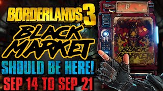 UPDATE  Black Market Vending Machine Location September 14 2023  GOD ROLL SAVE  BL3 [upl. by Sirhc]