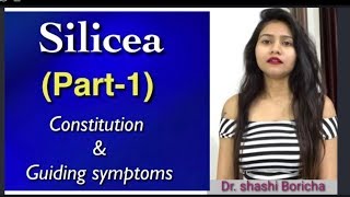 SILICEA  HOMEOPATHIC MEDICINE USES amp SYMPTOMS [upl. by Udenihc]