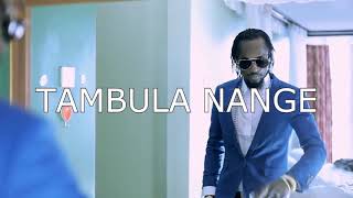 Tambula Nange editMowzey RadioDJMOZEQ [upl. by Noirad]