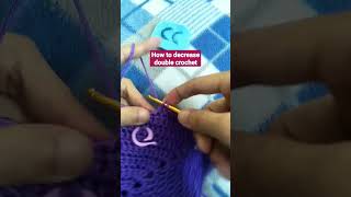 How to decrease double crochet [upl. by Mariquilla475]