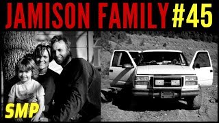 The Jamison Family Disappearance 45 [upl. by Ynnal]