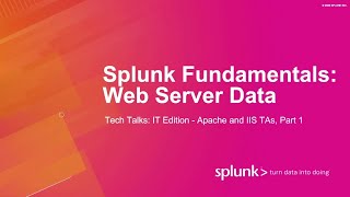 Splunk Fundamentals Working with Web Server Data Part 1 [upl. by Airdnoed]