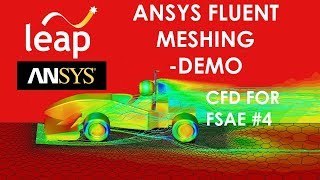 ANSYS Fluent Meshing  Demo  ANSYS CFD for FSAE teams  410 [upl. by Joana]