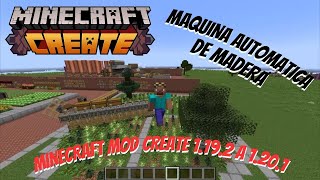 Minecraft Create 1192 a 1201 Maquina Automática de Madera [upl. by Matteo96]