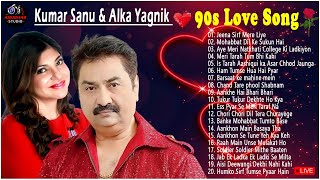 ❣️ Kumar Sanu ❣️ Alka Yagnik ❤️ 90’S Best Of Love Hindi Melody Songs 90severgreen bollywood [upl. by Muncey]