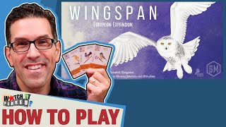 How To Play  Wingspan European Expansion [upl. by Lunt471]