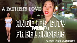 Angeles City Freelancers Episode 31 A FATHERS LOVE [upl. by Solita930]