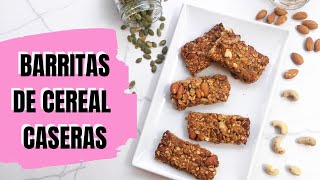 BARRITAS DE CEREAL con frutos secos  receta fácil  SALUDABLE [upl. by Geffner261]