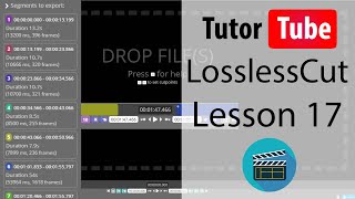 LossLessCut Tutorial  Lesson 17  Merge Cuts [upl. by Lockhart]