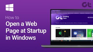 How to Open a Web Page at Startup in Windows [upl. by Ramos364]