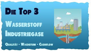 Wasserstoff amp Industriegase  die Top 3 Aktien [upl. by Eleira127]