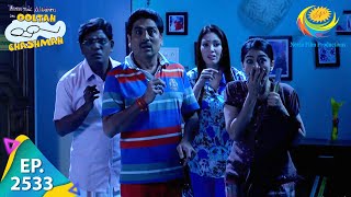 Taarak Mehta Ka Ooltah Chashmah  Episode 2533  Full Episode [upl. by Watkin605]