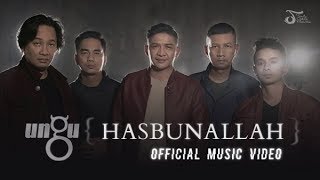 Ungu  Hasbunallah  Official Music Video [upl. by Acile]